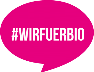 Sprechblase #WIRFUERBIO 